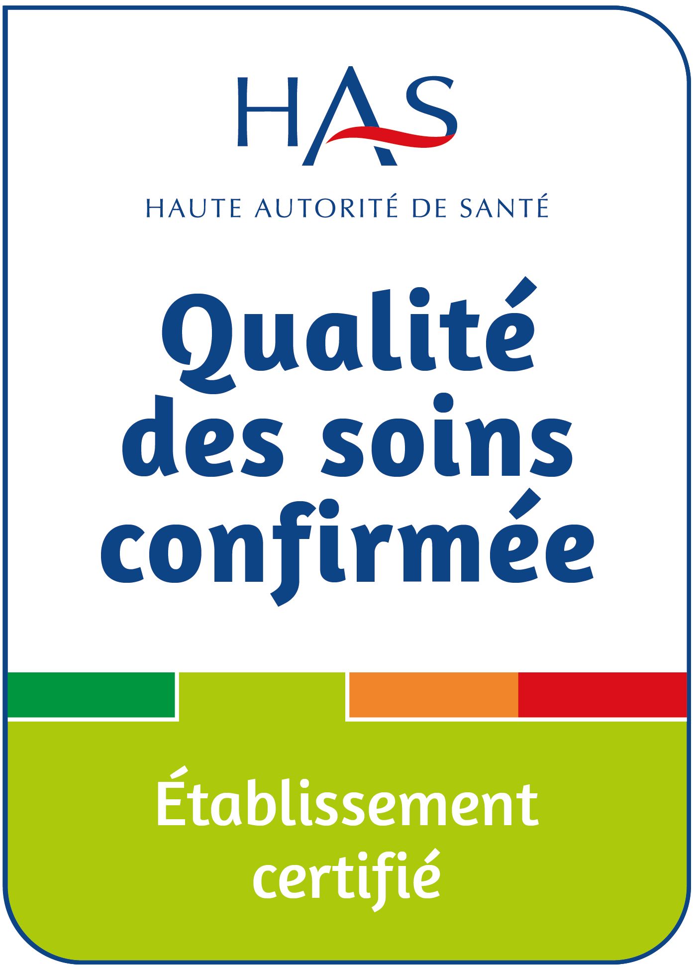 Certification de l'établissement